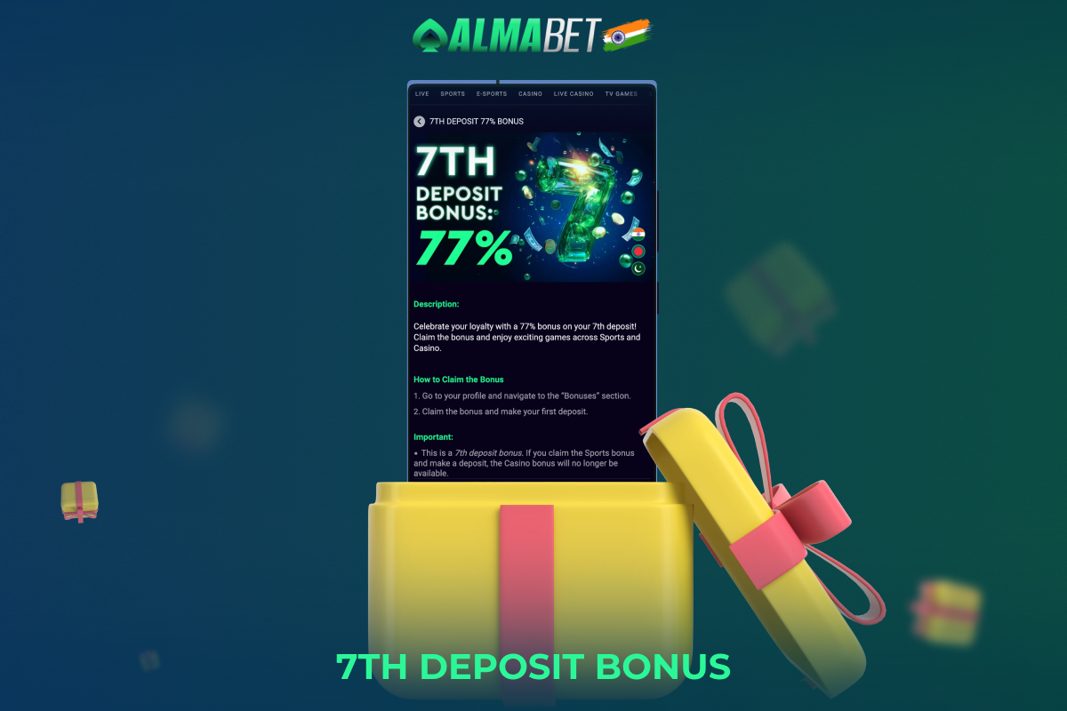 7TH Deposit Bonus is a special, additional bonus in Almabet that a player will receive for his 7th deposit